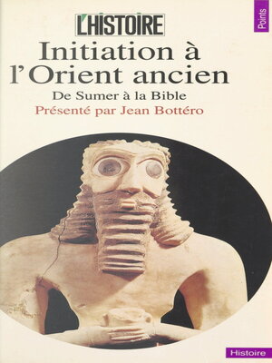 cover image of Initiation à l'Orient ancien